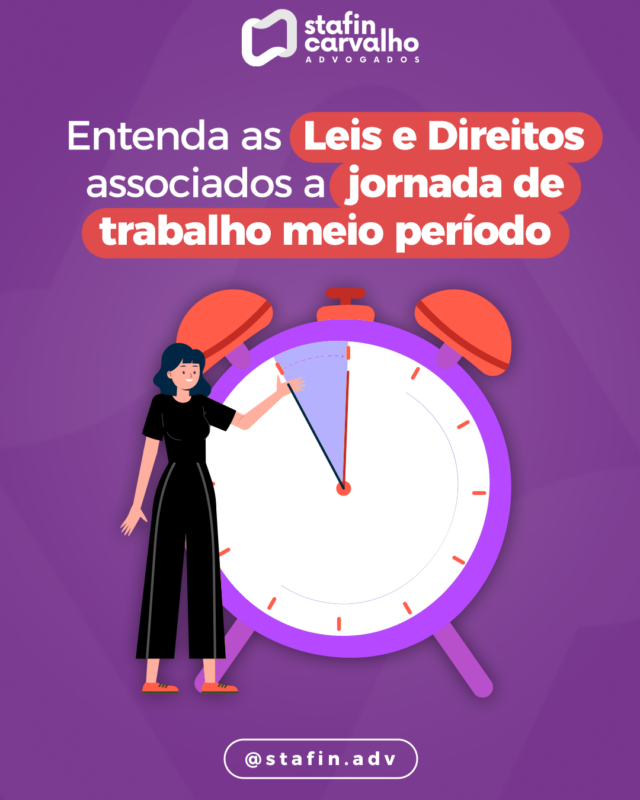 Entenda as Leis e Direitos associados a jornada de trabalho meio ...